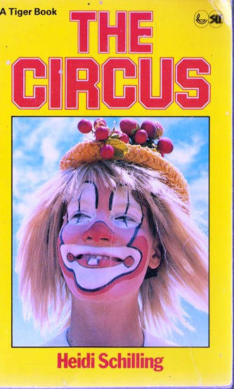 Heidi Schilling / The Circus (Vintage Paperback)