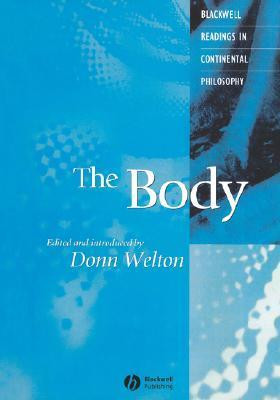 Donn Welton / The Body : Classic and Contemporary Readings (Coffee Table Book)