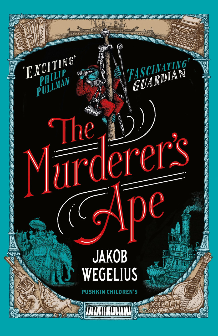 Jakob Wegelius / The Murderer's Ape