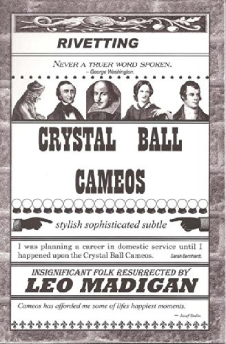 Leo Madigan / Crystal Ball Cameos