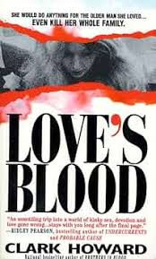 Clark Howard / Love's Blood