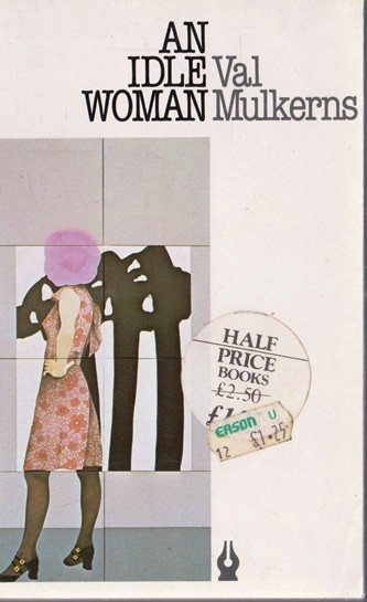 Val Mulkerns / An Idle Woman (Vintage Paperback)