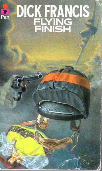 Dick Francis / Flying finish (Vintage Paperback)