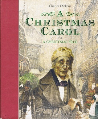 Charles Dickens / A Christmas Carol with A Christmas Tree (Coffee Table Book)