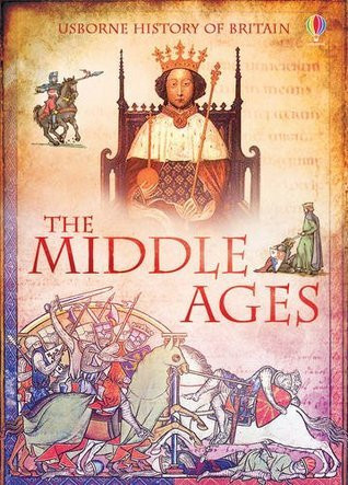 Abigail Wheatley / The Middle Ages (Children's Coffee Table book)