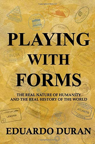Eduardo Duran / Playing with Forms (Large Paperback)