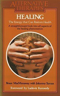 Bruce MacManaway / Healing  (Large Paperback)