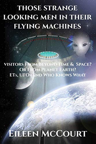 Eileen McCourt / Those strange looking men in their flying machines (Large Paperback)