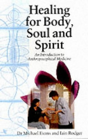 Michael Evans / Healing for Body, Soul and Spirit (Large Paperback)