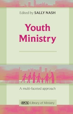 Sally Nash / Youth Ministry (Large Paperback)