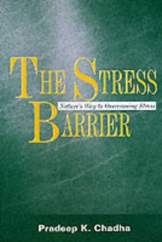 Dr Pradeep K. Chadha / The Stress Barrier (Large Paperback)