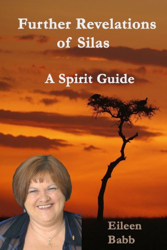 Eileen Babb / Further Revelations of Silas (Large Paperback)