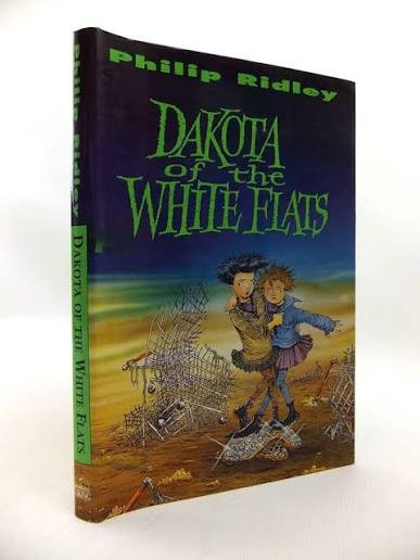Philip Ridley / Dakota of the White Flats (Hardback)