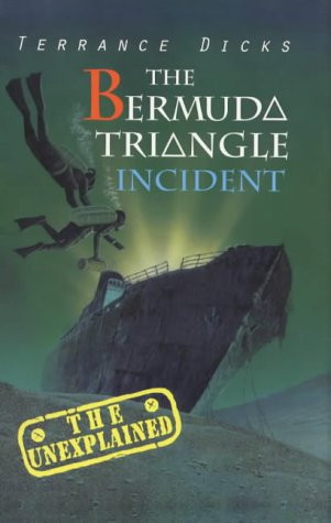 Terrance Dicks / The Bermuda Triangle Incident (Hardback)