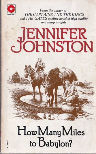 Jennifer Johnston / How many miles to Babylon? (Vintage Paperback)