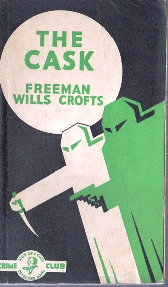 Freeman Wills Crofts / The Cask (Vintage Paperback)