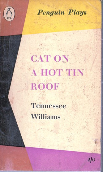 Tennessee Williams / Cat on a hot tin roof (Vintage Paperback)