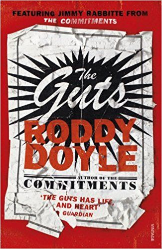 Roddy Doyle / The Guts