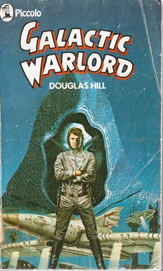 Douglas Hill / Galactic Warlord (Vintage Paperback)