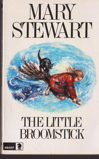 Mary Stewart / The Little Broomstick (Vintage Paperback)