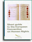 Donna Gomien / Short Guide to the European Convention on Human Rights