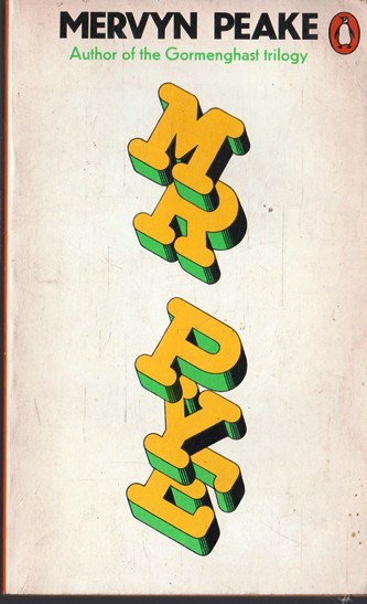 Mervyn Peake / Mr Pye (Vintage Paperback)