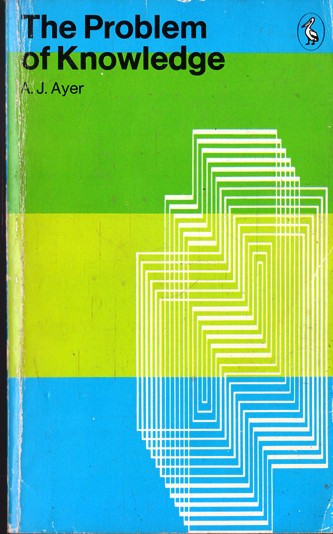 A. J. Ayer / The Problem of Knowledge. (Vintage Paperback)