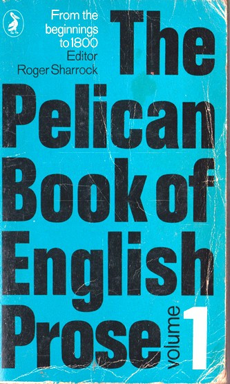 Roger Sharrock / The Pelican Book of English Prose vol.1 (Vintage Paperback)