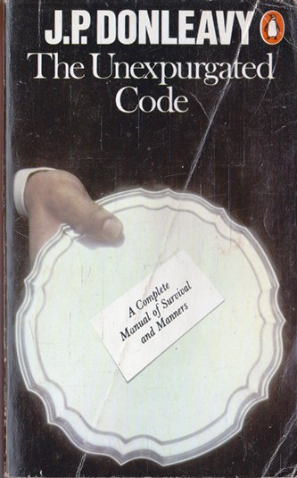 J. P. Donleavy / The Unexpurgated Code (Vintage Paperback)