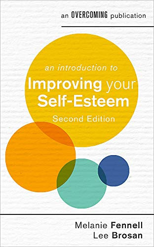 Leonora Brosan /  Introduction to Improving Your Self-Esteem