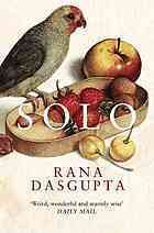Rana Dasgupta / Solo