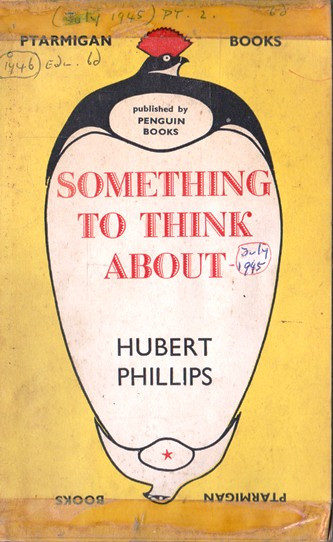 Hubert Phillips / Something to think about (Vintage Paperback)