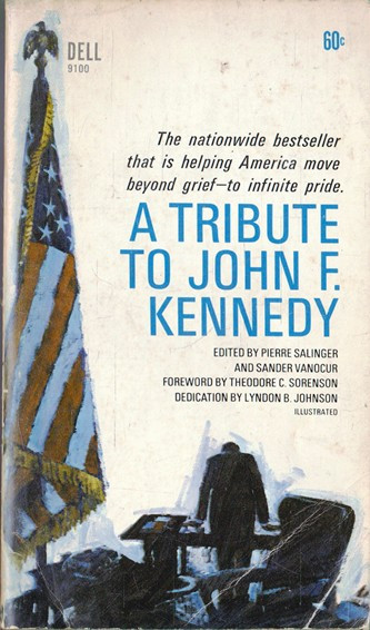 Pierre Salinger / A Tribute to John F. Kennedy (Vintage Paperback)