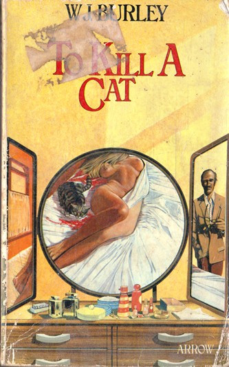 W. J. Burley / To kill a cat (Vintage Paperback)