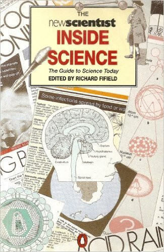 Richard Fifield / The New Scientist Inside Science (Large Paperback)