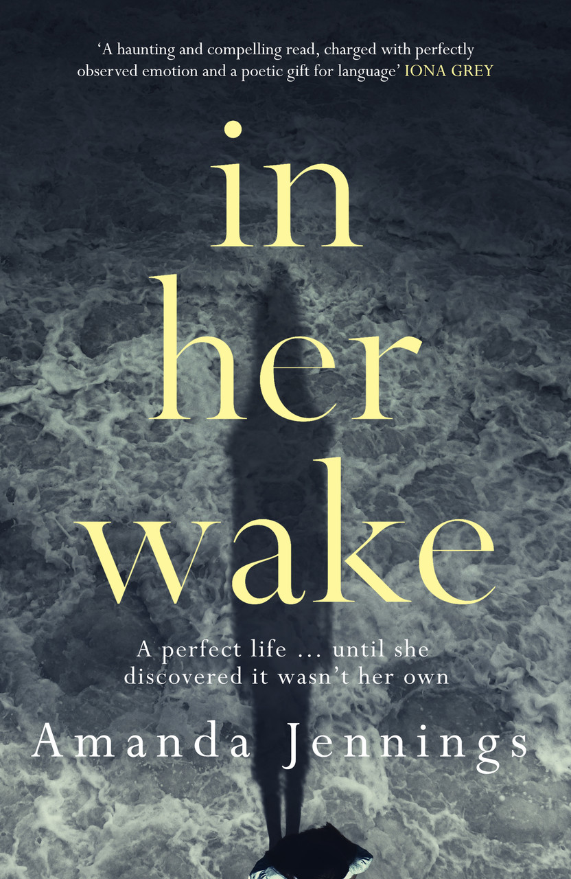 Amanda Jennings / In Her Wake