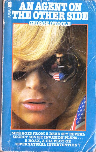 George O'Toole / An Agent on the Other Side (Vintage Paperback)