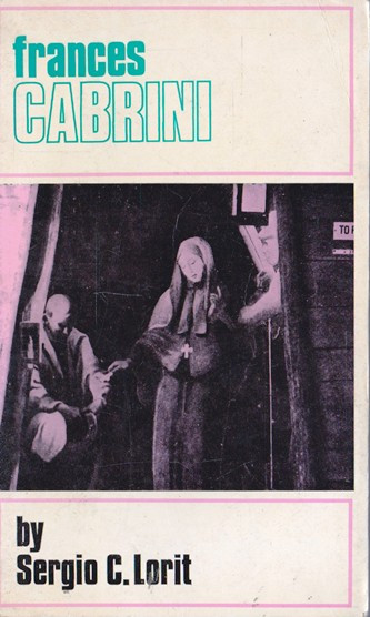 Sergio C. Lorit / Frances Cabrini (Vintage Paperback)