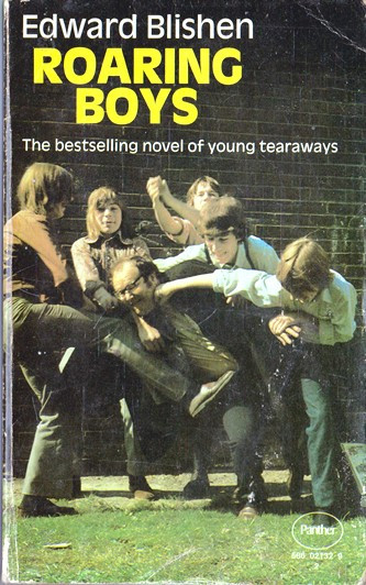 Edward Blishen / Roaring Boys (Vintage Paperback)