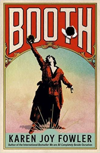 Karen Joy Fowler / Booth (Hardback)