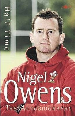 Nigel Owens / Half Time (Hardback)