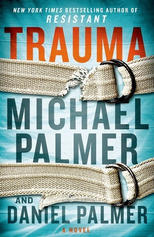 Michael Palmer / Trauma (Hardback)