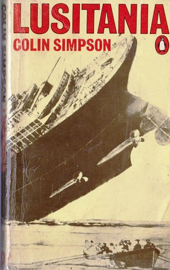 Colin Simpson / Lusitania (Vintage Paperback)