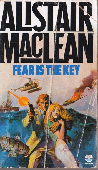 Alistair MacLean / Fear is the key (Vintage Paperback)