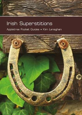 Kim Lenaghan - Irish Superstitions (Appletree Pocket Guides) - PB - BRAND NEW