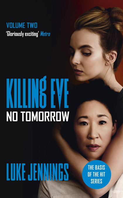 Luke Jennings / No Tomorrow