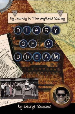 George Rowand / Diary of a Dream (Hardback)