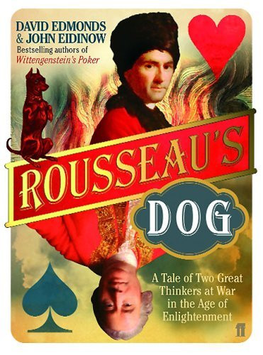 David Edmonds/ Rousseau's Dog (Hardback)