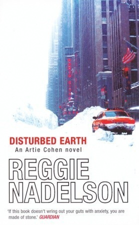 Reggie Nadelson / Disturbed Earth