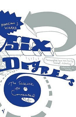 Duncan J. Watts / Six Degrees : The New Science of Networks